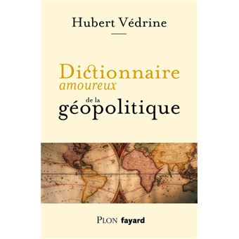 Dictionnaire-amoureux-de-la-geopolitique.jpg