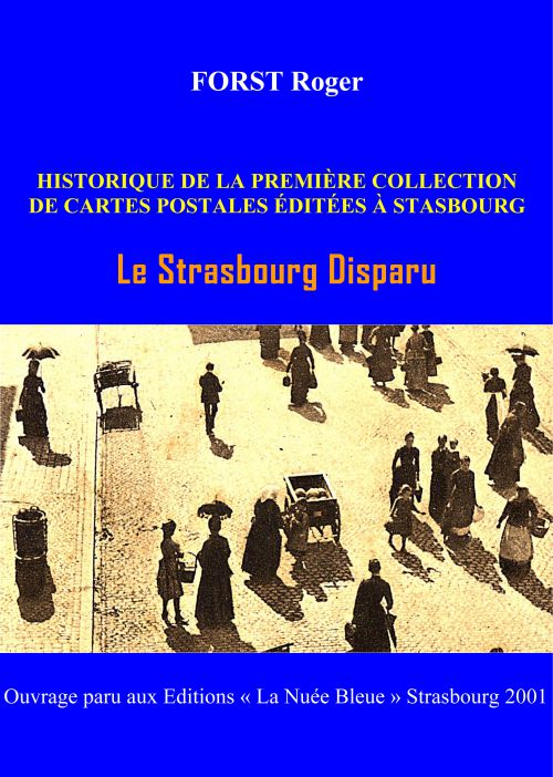 HISTORIQUE  Strasbourg disparu