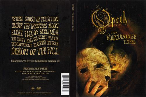 Opeth- The roundhouse Tapes 1996  ( 2008 ) peaceville