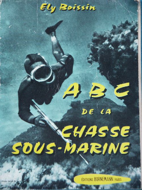 L'ABC DE LA CHASSE SOUS-MARINE