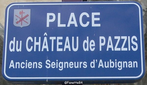 Plaque de rue d'Aubignan. Place du Château de Pazzis.