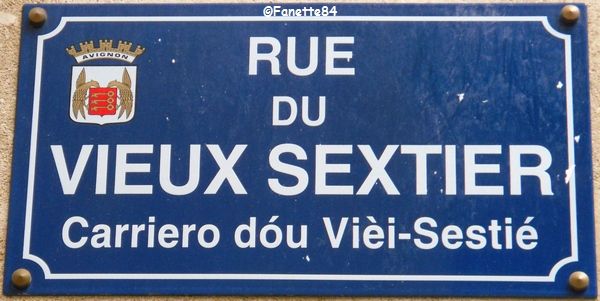 Plaque de rue du Vieux Sextier Avignon