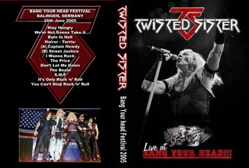 Twisted sister -live at the bang ur Head festival