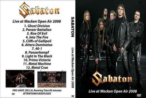 Sabaton- Live  at the Wacken 2008 ( Nuclear Blast)
