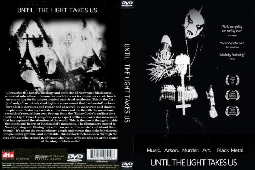 Until the light take us ( 2009)