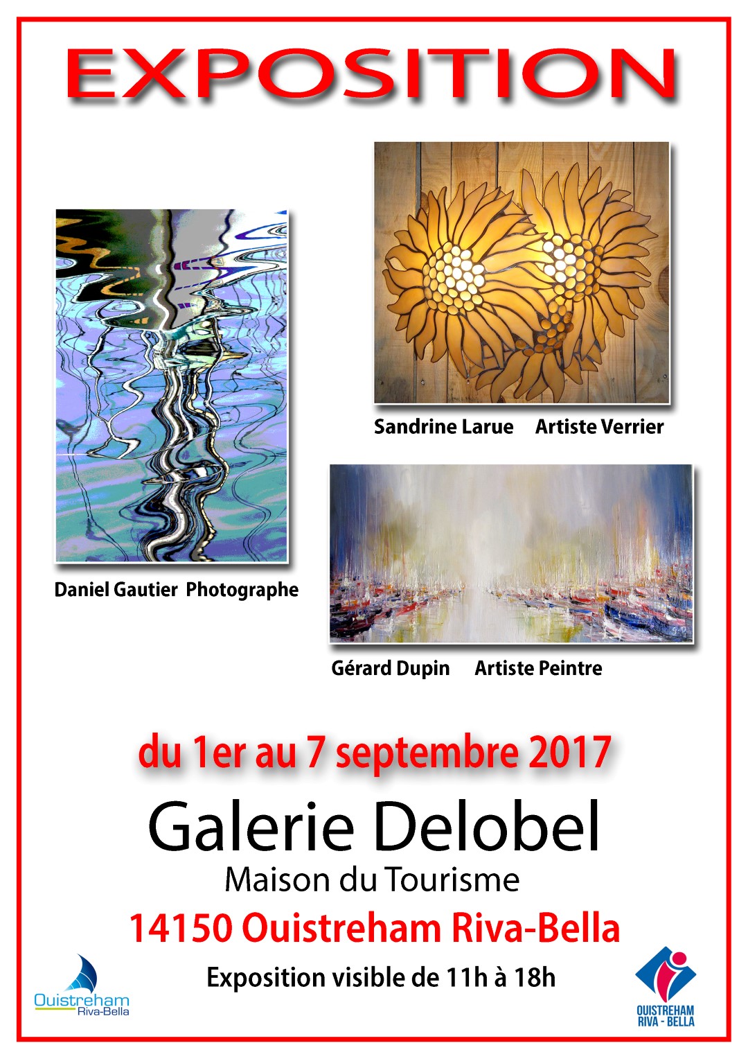 Exposition Galerie Delobel, Ouistreham Riva-Bella du 1er au 7 septembre 2017