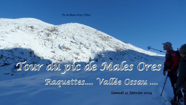 Tour du pic de MALES-ORES - 13 janvier 2024