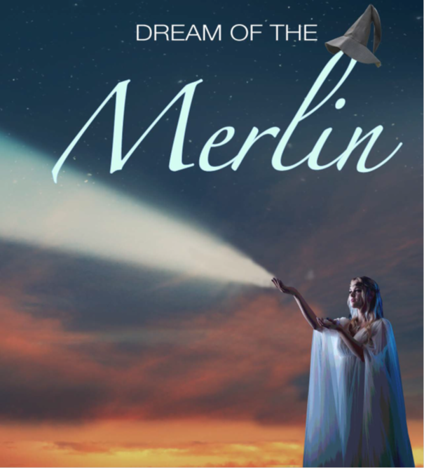 DREAM OF THE MERLIN
