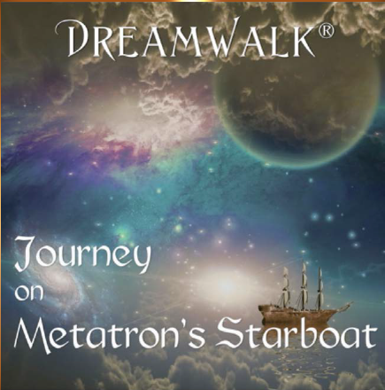 Journey on Metratron\\\' Starboat