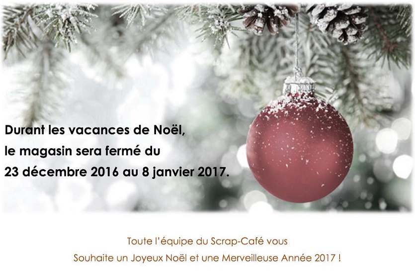 Fermeture Noël 2016.jpg