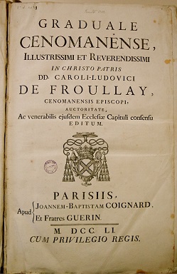 Graduel du Mans- Mgr de Froullay- 1751- page titreR.jpg