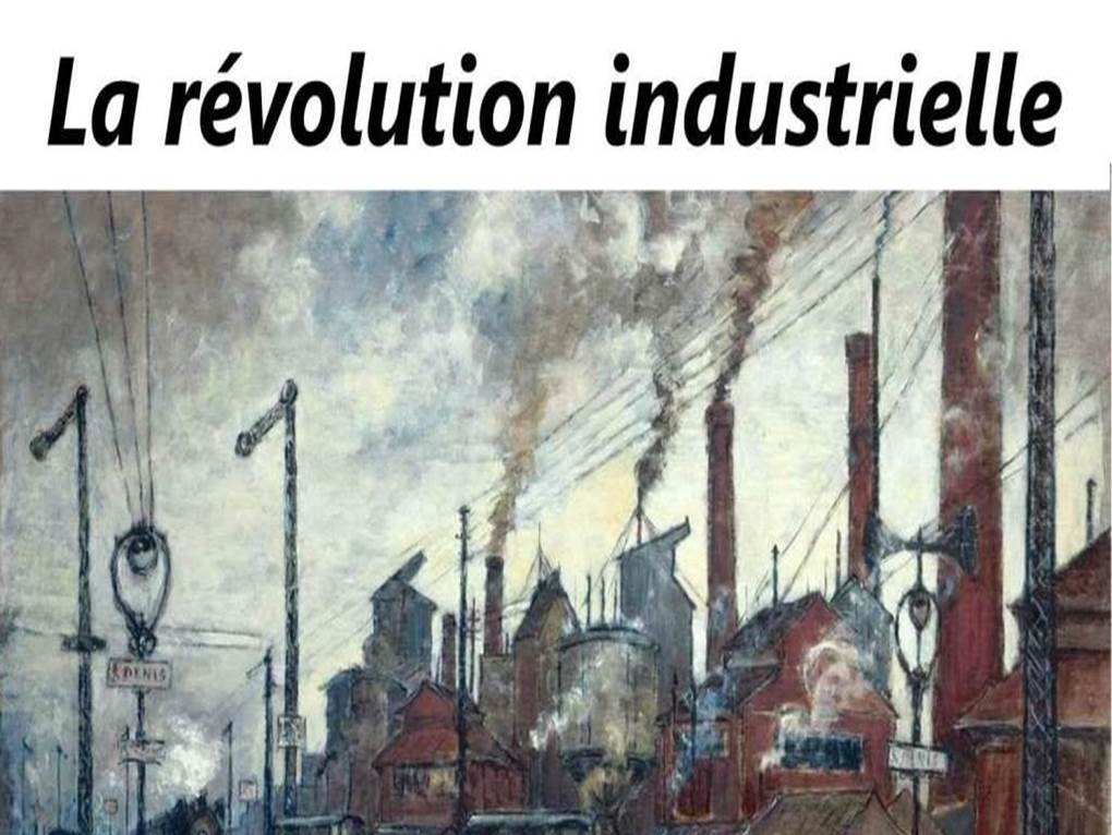 La Révolution Industrielle.jpg