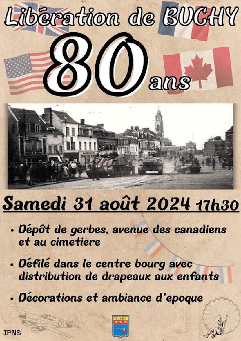 Rendez-vous le samedi 31 août à 17h30 pour commémorer le 80 ème anniversaire de la Libération de Buchy
Vous pourrez par la même occasion profiter du marché nocturne organisé sous Les Halles de 17h à 23h par le Comité des Fêtes de BUCHY
