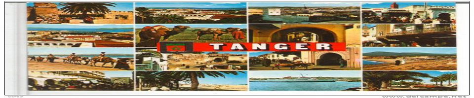 Tanger - Tangier - Tangeri - Tanja