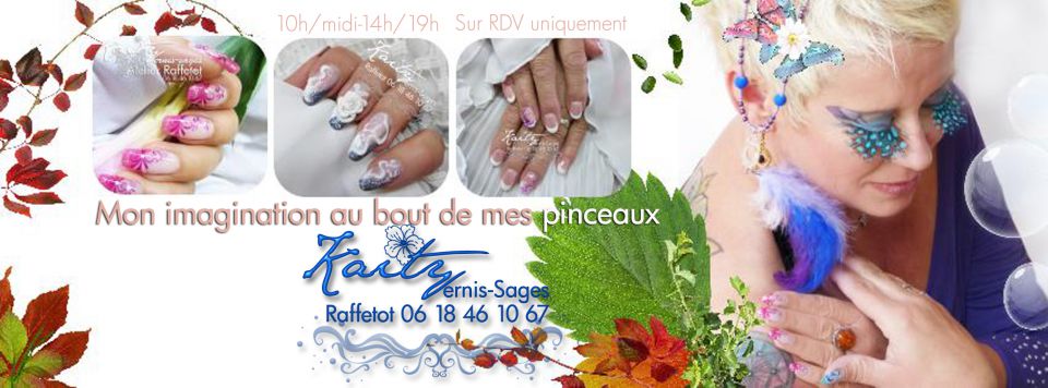 Kaity Vernis-Sages. Prothésiste Designer Ongulaire