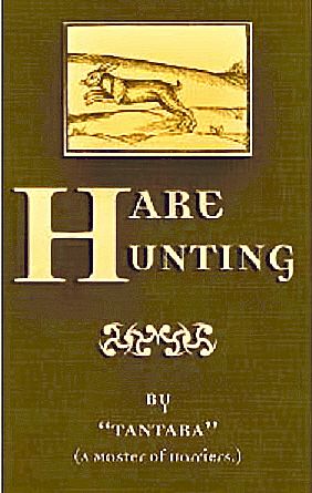 TANTARA - Hare Hunting