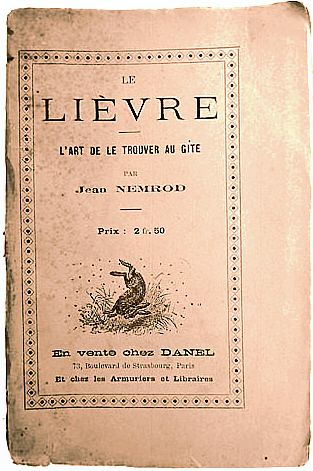 Jean NEMROD - L'art de trouver le lièvre au gîte