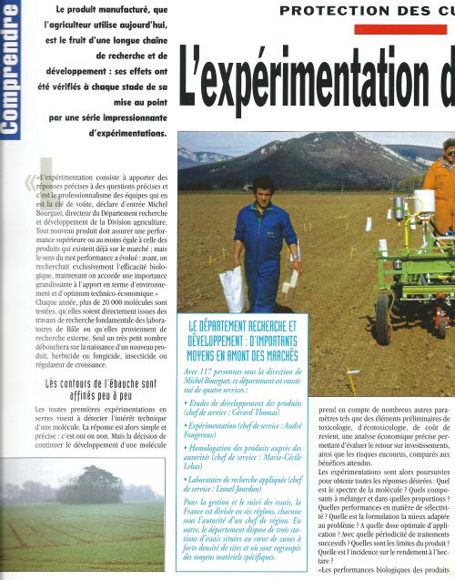 Le département R et D de la Division Agriculture avec Michel Bourguet