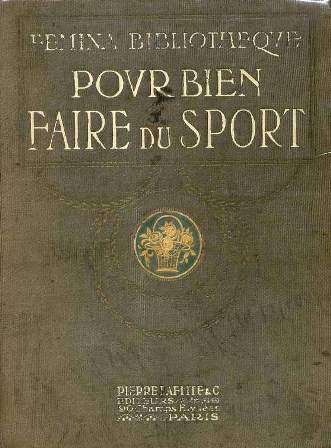 M. C. de Rochechouart-Mortemart - Pour bien faire du sport.jpg