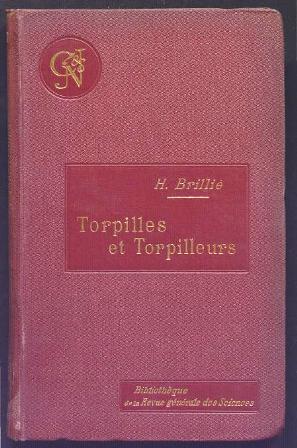 H. Brillié - Torpilles et torpilleurs.jpg