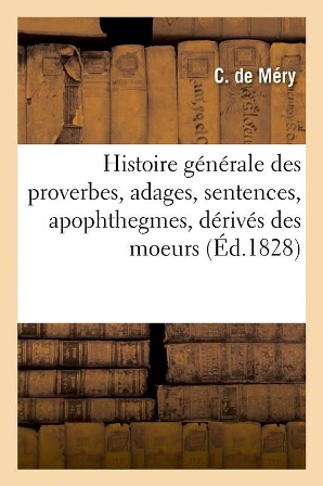 EBOOK C. de Méry – Histoire générale des proverbes (3 v.).jpg