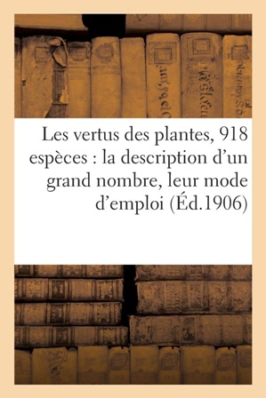 A. B. - Les vertus des plantes 918 espèces.jpg