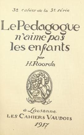 H. Roorda - Le pédagogue n'aime pas les enfants.jpg