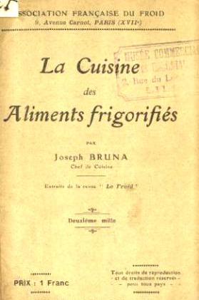 Joseph Bruna - La Cuisine des aliments frigorifiés.jpg