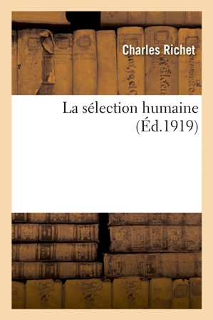 Charles Richet - La sélection humaine.jpg