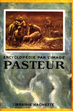 Burnet Etienne - Encyclopédie par l'image. Pasteur_001.jpg