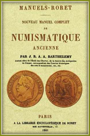 Nouveau manuel complet de numismatique ancienne - A. de Barthélémy.jpg