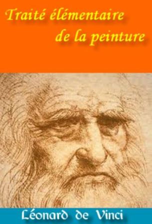 Léonard De Vinci  - Traité élémentaire de la peinture.jpg
