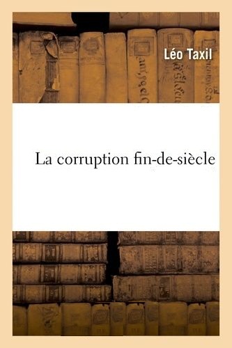 EBOOK Léo Taxil - La corruption fin-de-siècle.jpg