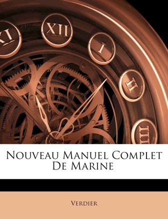 M. Verdier – Nouveau manuel complet de marine.jpg