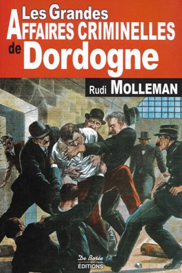 Les grandes affaires criminelles de Dordogne - Copie.jpg