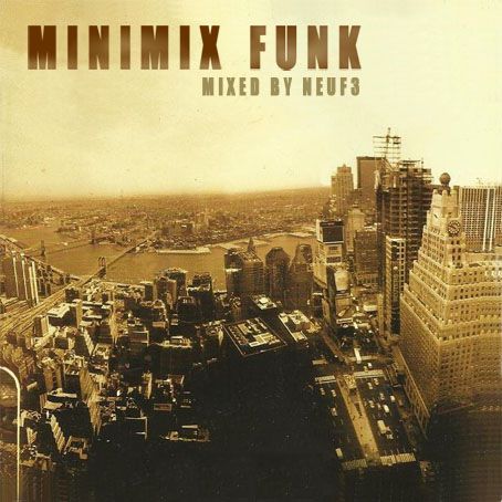 Minimix Funk Mixef by Neuf3