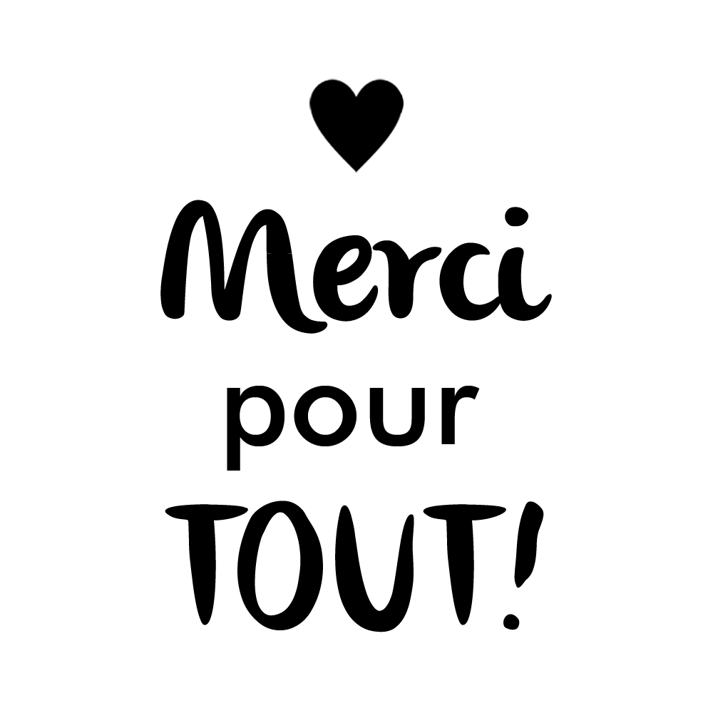 Merci-pour-tout-DEISGN-227_9ae73c2a-60b1-4052-ae0d-d4ee56b3b8ce_1800x1800.png