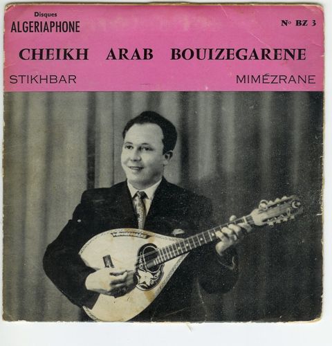 Arab Bouizgaren (enfin un disque avec photo)