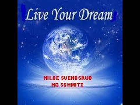 Hilde and Hans Live your dream.jpg