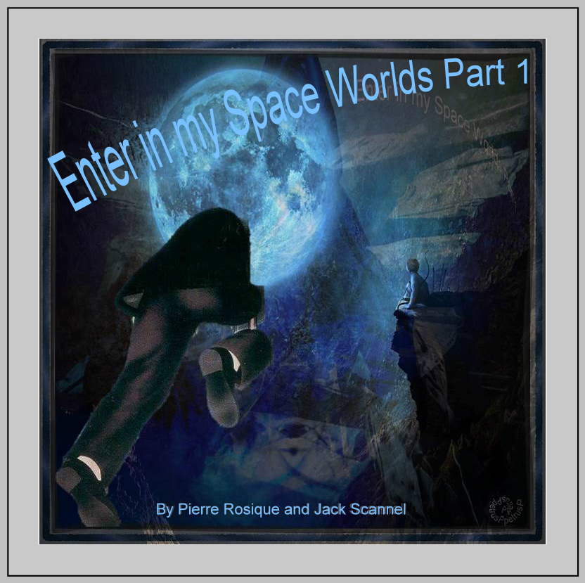 Enter in my Spaces Worlds Part 1b.jpg