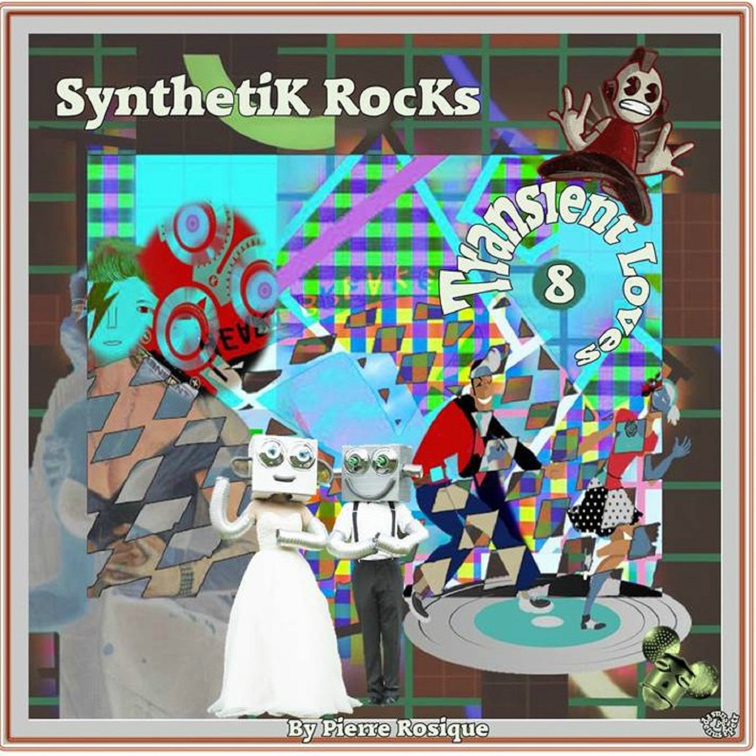 8 -SynthetiK Rocks - Transient Loves.jpg
