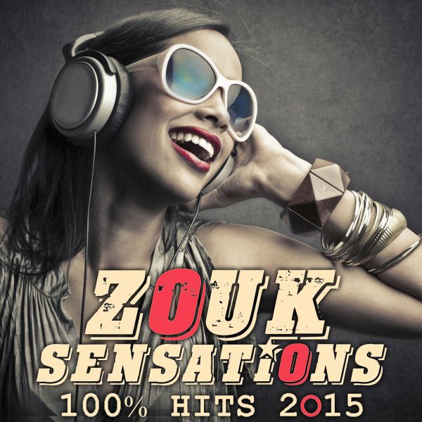 Zouk Sensations 100% Hits (2015) KSW.jpg