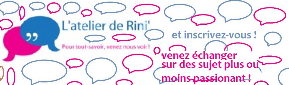 L'atelier de Rini' [Tout-Savoir]