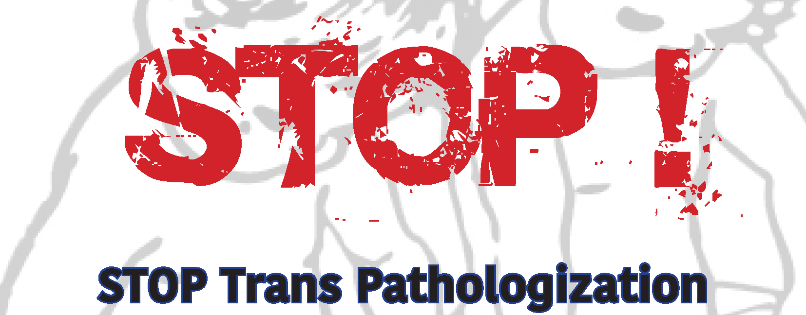 stop trans pathologization.png