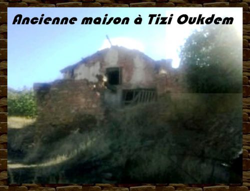Ancienne Maison à Tizi Oukdem