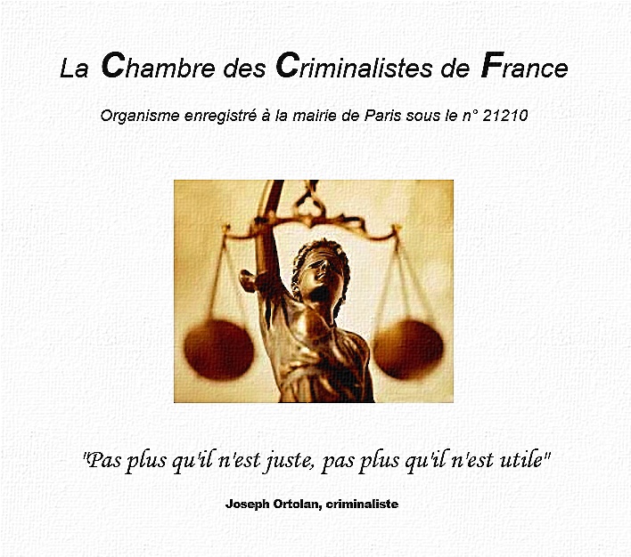 Membre de la Chambre des Criminalistes de France