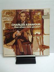 Aznavour Charles -  ...Than whom none greater.jpg