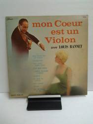 Bannet Louis  - Mon coeur est un violon.jpg