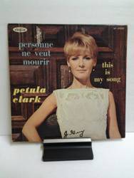 Clark Petula -  Personne ne veut mourir – This is my song.jpg