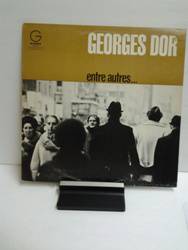 Dor Georges -  Entre autres....jpg